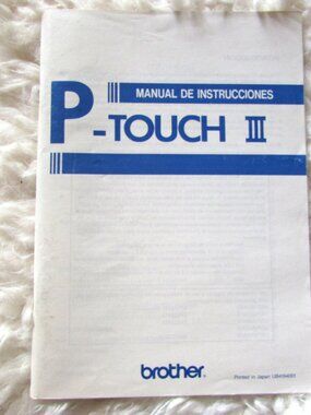 Brother P-Touch III 3 Label Maker Users Guide Owners Manual